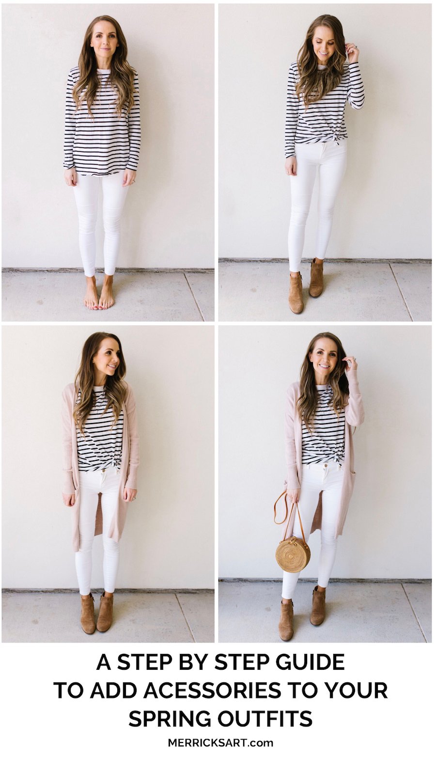 step by step adding accessories to your outfit striped tee white jeans