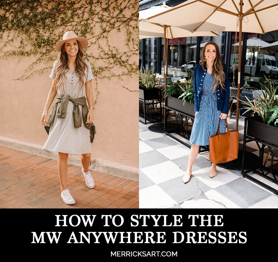 how to style the MW Anywhere Dresses