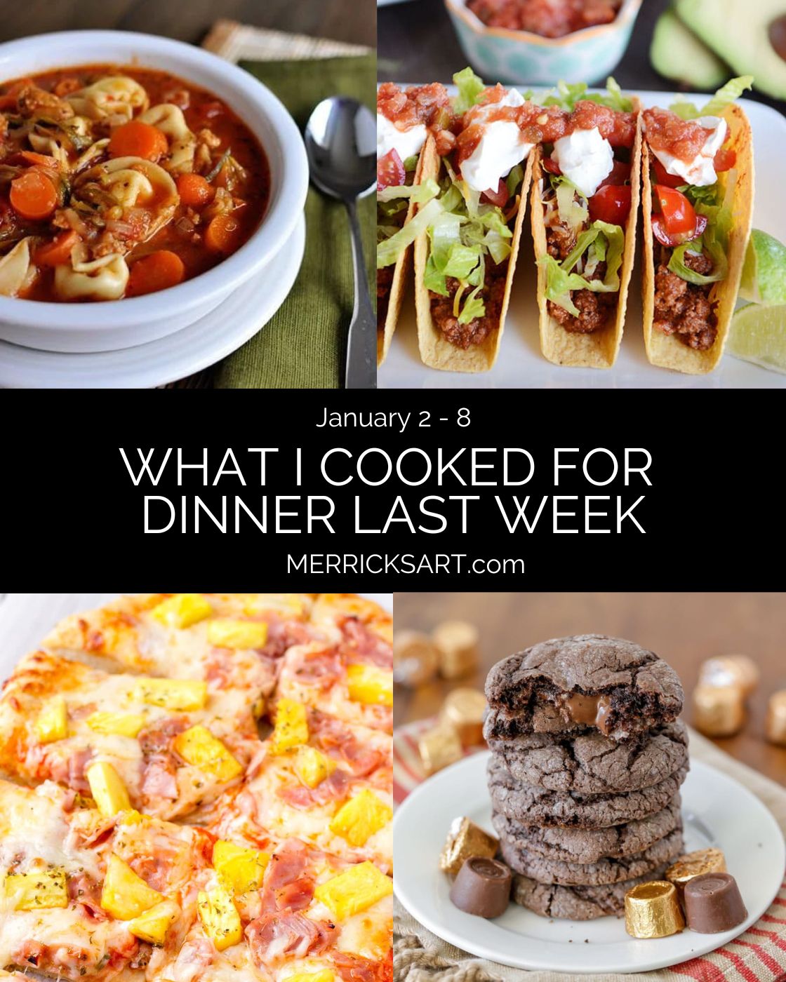 January 2-8 Dinners