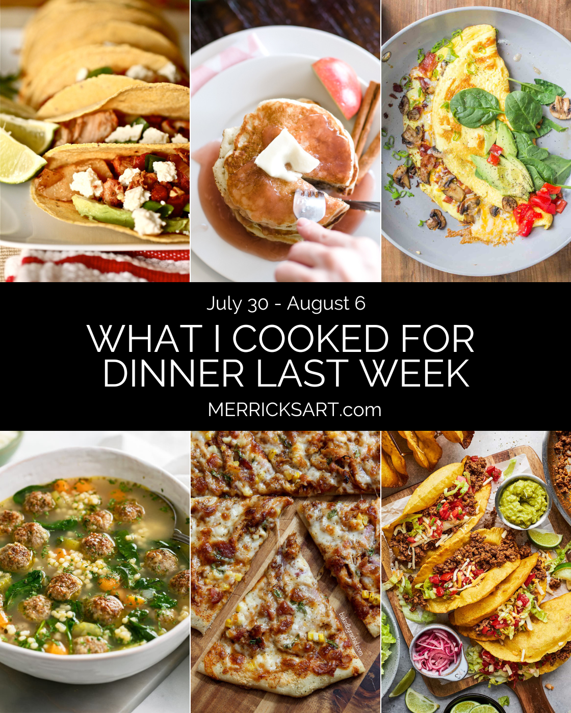 Weekly Menu July 31 - August 6